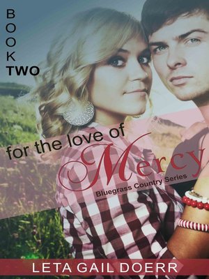 cover image of For the Love of Mercy
